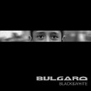 Bulgaro - Black White Ethno Dance