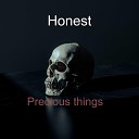 Honest - You Want It
