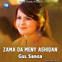 Gul Sanga - Zama da Meny Ashiqan