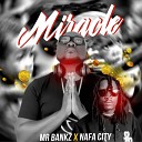 Mr Bankz Nafa City - Miracle