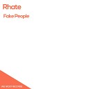 Rhate - Fake People David Perezgrueso Remix