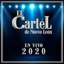 El Cartel De Nuevo Leon - Volvi el Dolor En Vivo