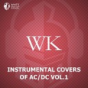 White Knight Instrumental - For Those About To Rock