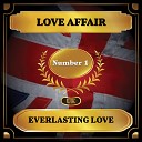 Love Affair - Everlasting Love