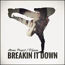 Atomic Project D fezza - Breakin It Down Cover