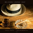 Jazz Cafe Instrumental - The Lady in Blue