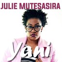 Julie Mutesasira - You re The Reason