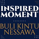Inspired Moment - Tuli Kimu