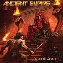 Ancient Empire - Every Man My Enemy