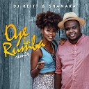DJ Reitt Shanara - Oye la Rumba Remix