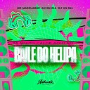 DJ DN 011 feat Mc Marolad o DJ VN 011 - Ta Muito Calor Aqui no Baile do Helipa