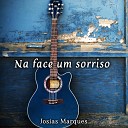 Josias Marques - Creia
