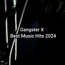 GANGSTER X - LIKE YOU