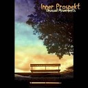 Inner Prospekt - Just Five Minutes