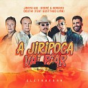 JIRAYAUAI Douth Andr e Adriano feat GUSTTAVO… - A Jiripoca Vai Piar