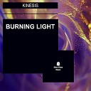 Kinesis - Burning Light Radio Edit