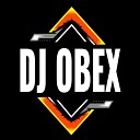 DJ OBEX - MOVE YOUR BODY Remix