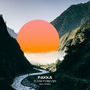 Pakka - Flow Forever MXV Remix