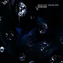 Grue feat Ocean Pop - Diamonds P R O S T Remix