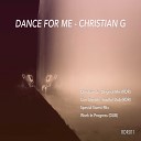 Christian G - Dance For Me