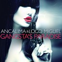 Ancalima - Gangsta s Paradise Radio Edit