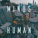 Divide - Minus Human Detroit Become Human