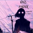 GLlmkOFF - One Phonk Slowed