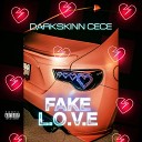 Darkskinn Cece - Brand New