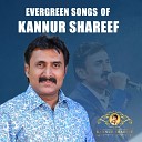 Kannur Shareef - Pakal Kinavil