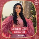 Shabnami Sobiri - Hamnafasam