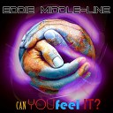 Eddie Middle Line - Can You Feel It Alex Mourinho Remix