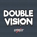 Xeffect - Double Vision 2020