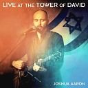 Joshua Aaron - Give Thanks Hodu Live in Jerusalem