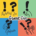 Groove Inn - 3 Meals a Day
