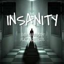 Jude Goldforster feat ANONYMOUS - Insanity