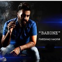 Farshad Nadimi - Bahone