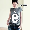 Erica Mou - Don t Stop Bonus Track