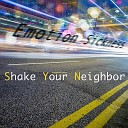 Shake Your Neighbor - Dramarama