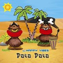 DJ Happy Vibes - Pata Pata Radio Edit