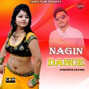 Surender Sajuma - Nagin Dance
