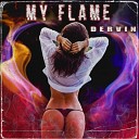 Dervin - My Flame
