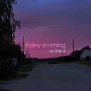 DX3SSS - Rainy Evening
