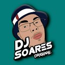 DJ Soares Original - O PURO AUTOMOTIVO