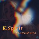 K Spirit - Alone
