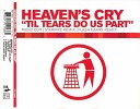 Heaven s Cry - Till Tears Do Us Part