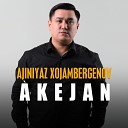 Ajiniyaz Xojambergenov - Akejan
