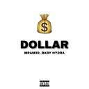 MRAM0R BABY HYDRA - Dollar