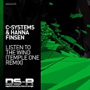 C Systems Hanna Finsen - Listen To The Wind Temple One Extended Remix