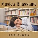 Musica Relax Academia - Suoni Rilassanti per una Pausa