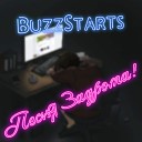 BUZZSTARTS - Песня задрота